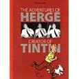 The Adventures of Herge: Creator of Tintin