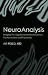 Neuroanalysis: Bridging the Gap Between Neuroscience, Psychoanalysis and Psychiatry