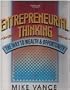 Entrepreneurial Thinking: The Way to Wealth & Opportunity