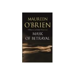 Mask of Betrayal by O'Brien, Maureen