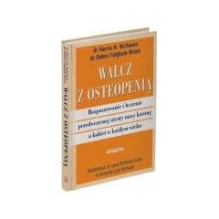Walcz Z Osteopenia by Dr. Harris H Mcllwain and Dr. Debra Fulghum Bruce