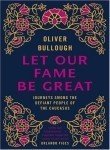 Let our fame be great : journeys among the defiant people of the Caucasus