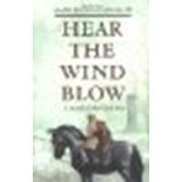Hear the Wind Blow: A Novel of the Civil War by Hahn, Mary Downing [Clarion Books, 2003] Hardcover [Hardcover]