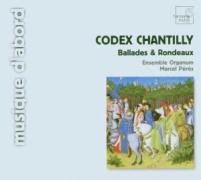 Codex Chantilly: Ballades & Rondeaux