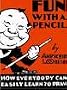 Fun with a Pencil