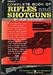 Complete Book of Rifles and Shotguns, With a Seven-Lesson Rifle Shooting Course