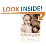 Choosing You: Deciding to Have a Baby on My Own