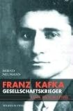 Zoom Produkt-Bild: Franz Kafka: Gesellschaftskrieger. Eine Biografie
