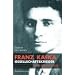 Franz Kafka: Gesellschaftskrieger. Eine Biografie