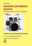 Produkt-Bild: Modern Drumming. Schlagzeugschule mit CD zum Mitspielen: Modern Drumming Basics: Schlagzeugschule mit CD zum Mitspielen. Vorstufe f&uuml;r den Schlagzeug-Einsteiger: BD 1