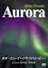 Shiny Dreams Aurora [DVD]の画像