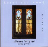 Always With Us Volume Two
