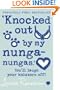 Knocked Out By My Nunga-nungas (Confessions of Georgia Nicolson)