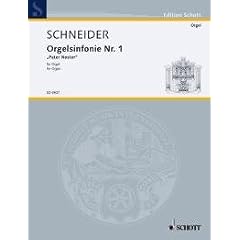 Orgelsinfonie No. 1: "Pater Noster". Orgel. (Edition Schott)
