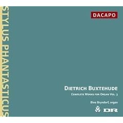 Buxtehude: Complete Works for Organ Vol 3 /Bryndorf