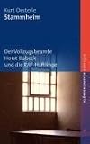 Stammheim. Der Vollzugsbeamte Horst Bubeck und die RAF-Häftlinge. barrique