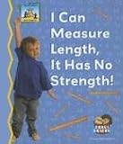 I Can Measure Length, It Has No Strength! (Math Made Fun)