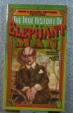 The True History of the Elephant Man