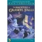 The Haunting of Granite Falls by Ibbotson, Eva [Puffin, 2005] Paperback [Paperback]