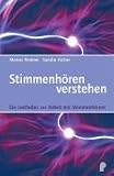 Produkt-Bild: Stimmenh&ouml;ren verstehen: Der Leitfaden zur Arbeit mit Stimmenh&ouml;rern