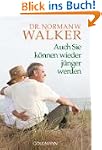 Auch Sie k�nnen wieder j�nger werden