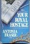 Your Royal Hostage