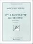 Still Movement with Hymn: for Piano Quartet