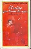 El Nino Que Tenia DOS Ojos (Altea Benjamin) (Spanish Edition)