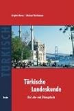Produkt-Bild: Landeskunde T&uuml;rkei: Geschichte, Gesellschaft und Kultur