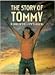 The story of Tommy