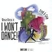 I Won't Dance