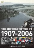 The History of the TT - マン島TTレース 1907~2006