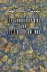 The Conduct of Life and Society and Solitude