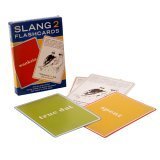 Slang Flashcards: 2nd Edition