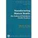 Manufacturing Human Bombs: The Making of Palestinian Suicide Bombers (Perspectives)