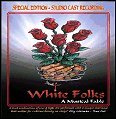 White Folks - A Musical Fable.