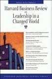 Harvard Business Review on Leadership in a Changed World (Harvard Business Review Paperback Series)