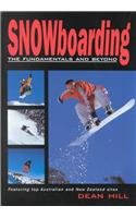 snowboarding the fundamentals and beyond