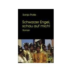 Schwarzer Engel, schau auf mich! Impressionen aus Afrika