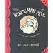 Tales Of Woodsman Pete