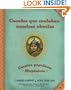 Cuentos que contaban nuestras abuelas (Tales Our Abuelitas Told): Cuentos populares Hisp�nicos (Spanish Edition)