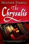 The Chrysalis: A Novel