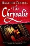 The Chrysalis: A Novel