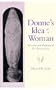Donne's Idea of a Woman