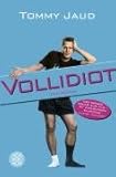 Vollidiot. Filmbuch