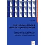 Rationale-based Unified Software Engineering Model