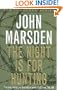 The Night Is for Hunting (Tomorrow, When the War Began, Book 6)