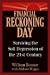 Financial Reckoning Day: Surviving the Depression of the 21st Century