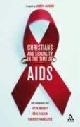 Christians and Sexuality in the Time of AIDS