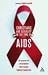 Christians and Sexuality in the Time of AIDS
